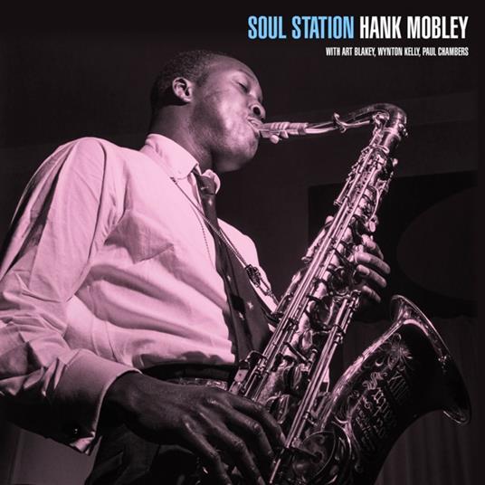 Soul Station - Vinile LP di Hank Mobley