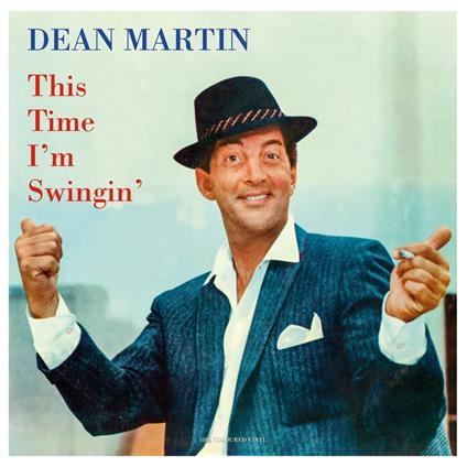 This Time I'M Swingin' (Ltd. Pale Blue Vinyl) - Vinile LP di Dean Martin