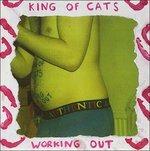 Working Out - Vinile LP di King of Cats