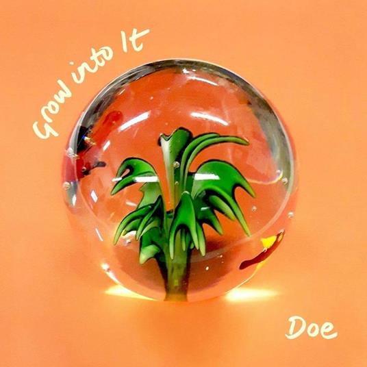 Grow Into It - CD Audio di Doe