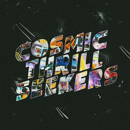 Cosmic Thrill Seekers - Vinile LP di Prince Daddy & the Hyena