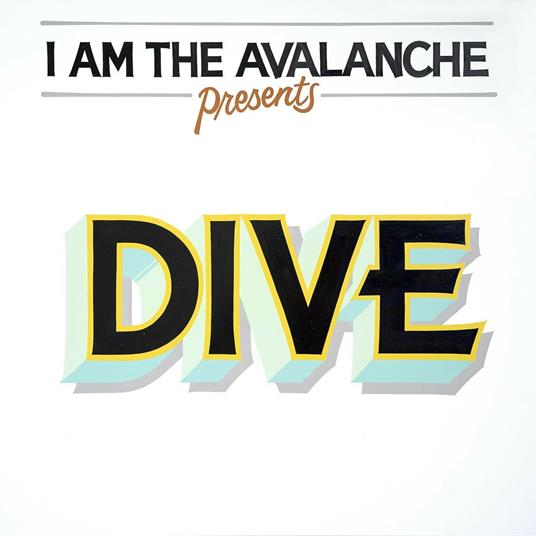 Dive - Vinile LP di I Am the Avalanche