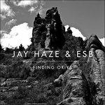 Finding Oriya - CD Audio di Jay Haze,ESB