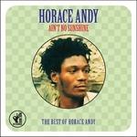 Ain't No Sunshine - CD Audio di Horace Andy