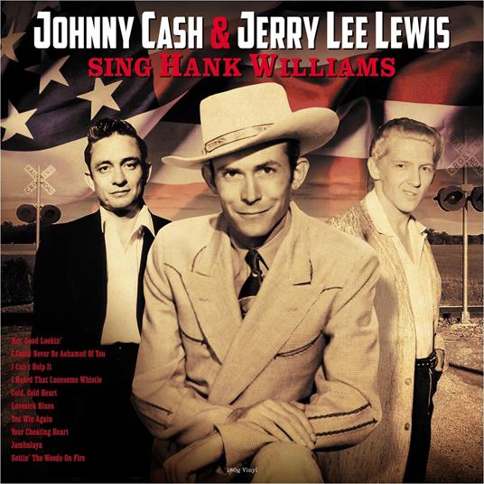 Sing Hank Williams - Vinile LP di Johnny Cash,Jerry Lee Lewis