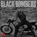 Black Bombers - CD Audio di Black Bombers