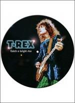 Catch a Bright Star. Live in Cardiff (Picture Disc) - Vinile LP di T. Rex