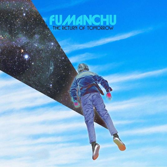 Return Of Tomorrow (Galaxy Blue-White Vinyl) - Vinile LP di Fu Manchu