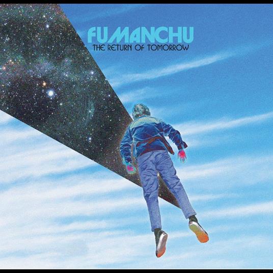 Return Of Tomorrow - CD Audio di Fu Manchu