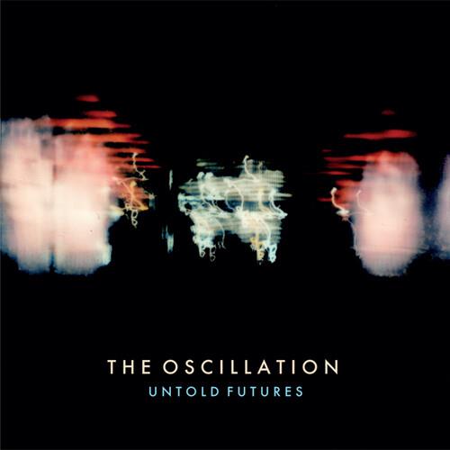 Untold Futures - CD Audio di Oscillation