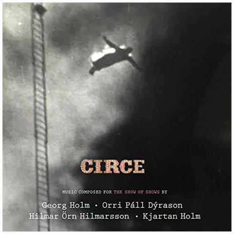 Circe - Vinile LP di Georg Holm,Orri Páll Dýrason