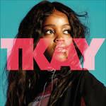 Tkay - CD Audio di Tkay Maidza