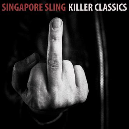 Killer Classics - Vinile LP di Singapore Sling