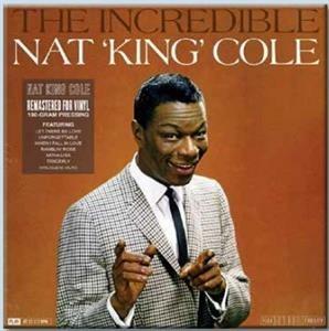 Incredible - Vinile LP di Nat King Cole