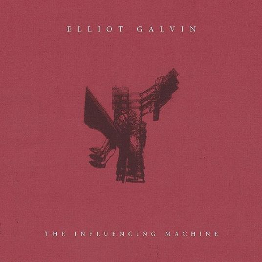 Influencing Machine - Vinile LP di Elliot Galvin