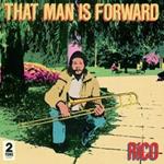 That Man Is Forward (40th Anniversary Edition)