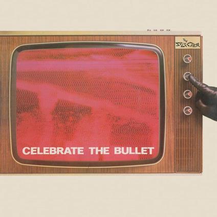 Celebrate The Bullet - Vinile LP di Selecter