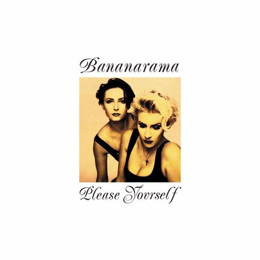 Please Yourself (White Coloured Vinyl) - Vinile LP di Bananarama