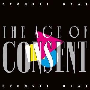 The Age of Consent - CD Audio di Bronski Beat