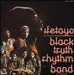 Ifetayo - Vinile LP di Black Truth Rhythm Band