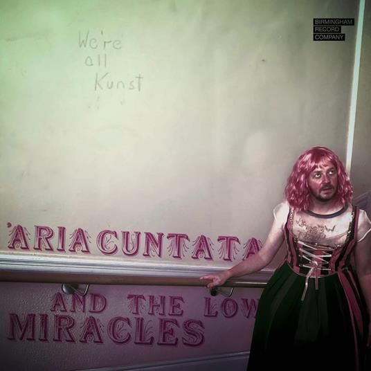 Aria Cuntata And The Low Miracles - CD Audio