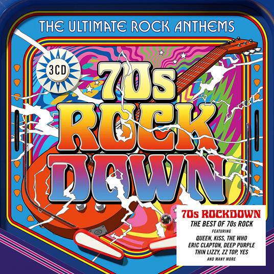 70s Rock Down: The Ultimate Rock Anthems - CD Audio