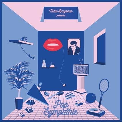 Pop Sympathie - CD Audio di Vidal Benjamin