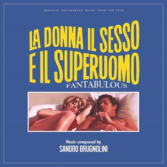 Fantabulous (La donna, il sesso e il superuomo) - Vinile LP di Sandro Brugnolini