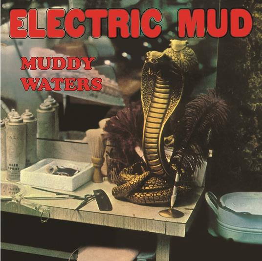 Electric Mud - Vinile LP di Muddy Waters