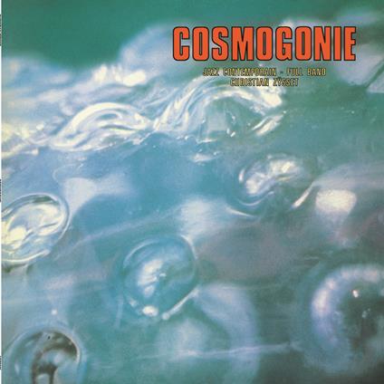 Cosmogonie - Vinile LP di Christian Zysset