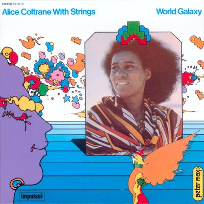 World Galaxy - Vinile LP di Alice Coltrane