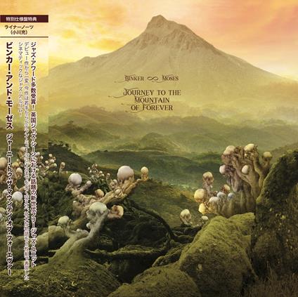 Journey to the Mountain of Forever (Japanese Edition) - CD Audio di Binker and Moses