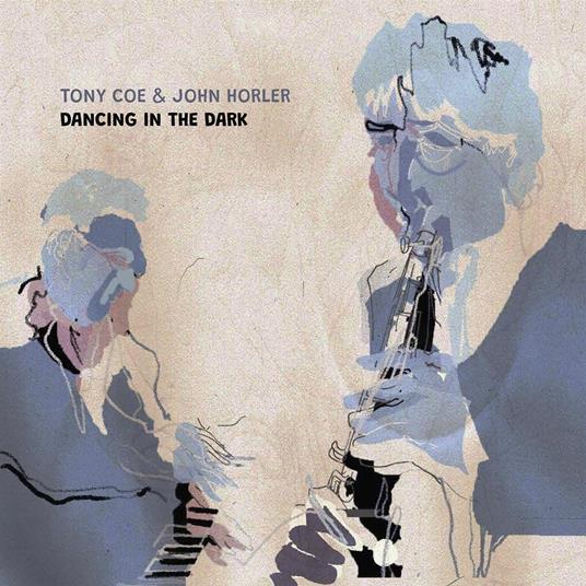Dancing in the Dark - Vinile LP di Tony Coe