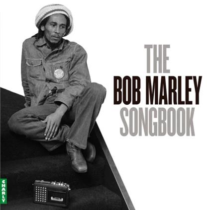 The Bob Marley Songbook - Vinile LP di Bob Marley