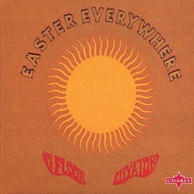 Easter Everywhere - CD Audio di 13th Floor Elevators