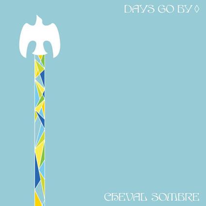 Days Go by - CD Audio di Cheval Sombre
