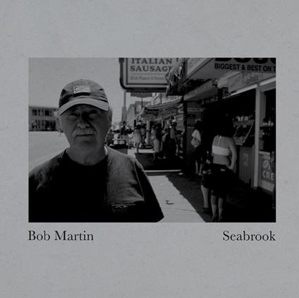 Seabrook - Vinile LP di Bob Martin