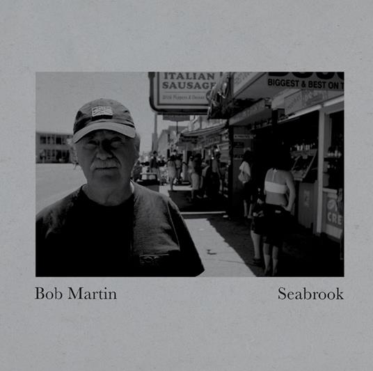 Seabrook - Vinile LP di Bob Martin