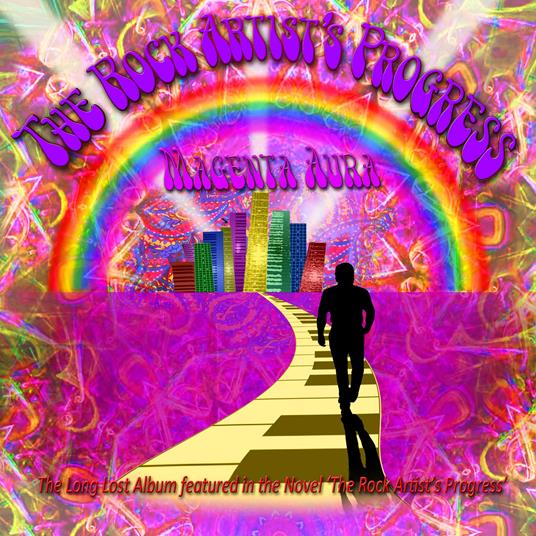 The Rock Artist's Progress - CD Audio di Magenta Aura