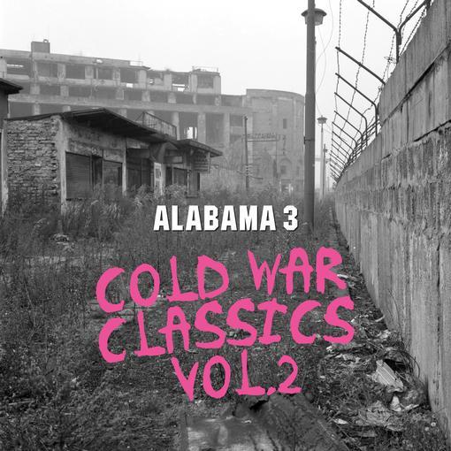 Cold War Classics Vol.2 (Milk Clear Edition) - Vinile LP di Alabama 3