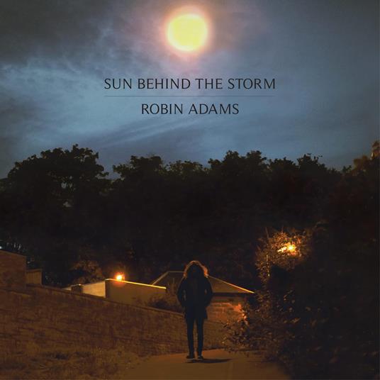 Sun Behind The Storm - CD Audio di Robin Adams