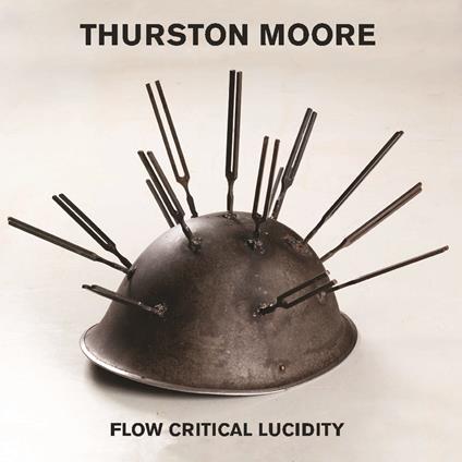 Flow Critical Lucidity - CD Audio di Thurston Moore