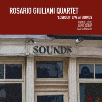 Logbook - Live At Sounds - CD Audio di Rosario Giuliani