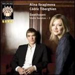 Sonate per violino op.24, op.12 n.2, op.96 - CD Audio di Ludwig van Beethoven,Cédric Tiberghien,Alina Ibragimova