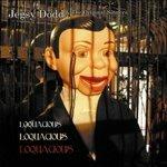 Loquacious, Loquacious, Loquacious - CD Audio di Original Sinners,Jegsy Dodd