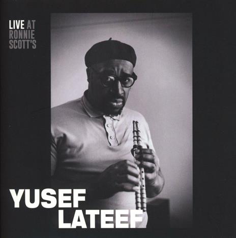 Live at Ronnie Scott's 15th January 1966 - CD Audio di Yusef Lateef