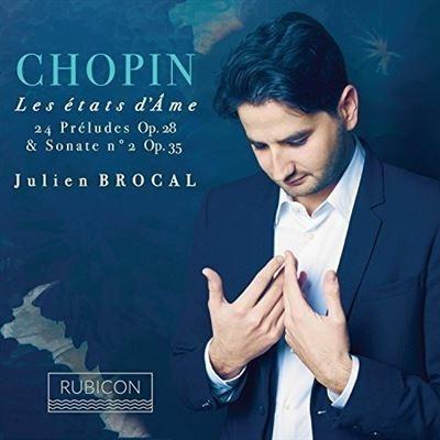 Les états d'ame - CD Audio di Frederic Chopin,Julien Brocal