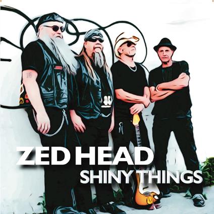 Shiny Things - CD Audio di Zed Head