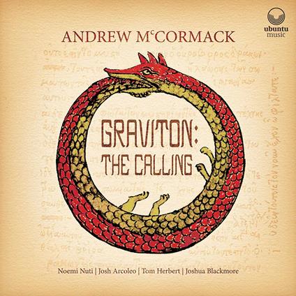 Graviton. The Calling - CD Audio di Andrew McCormack