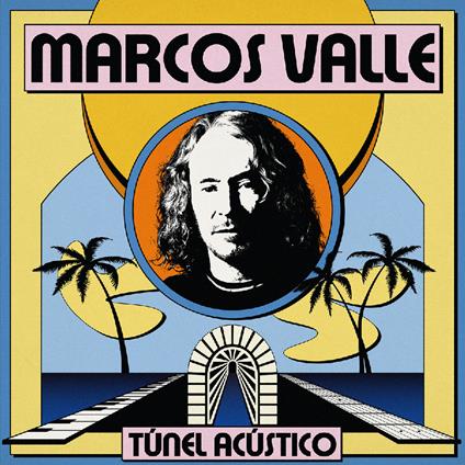 Tunel Acustico - Vinile LP di Marcos Valle